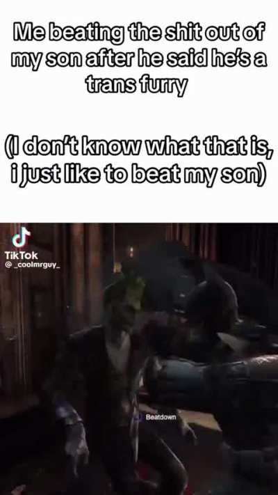 I love beating my son