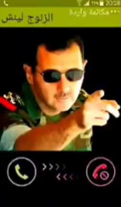 Assad is calling. You WILL pick it up