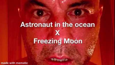 Astronaut in the ocean X freezing moon