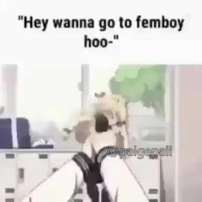 Femboy this femboy that, why don't you become a femboy