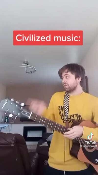 Civilized music