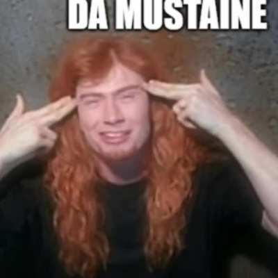 Da Mustaine