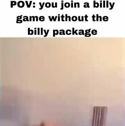 For every 50 Billies, there is 1 non billy in a server.