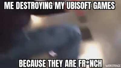 WHY!!! WHY UBISOFT IS FROM THIS TERRIBLE COUNTRY!!! 😭😭😭