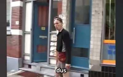 When you accidentally bump into a Dutch guy on your trip to Amsterdam