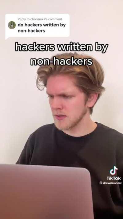 Hackers written by non-hackers