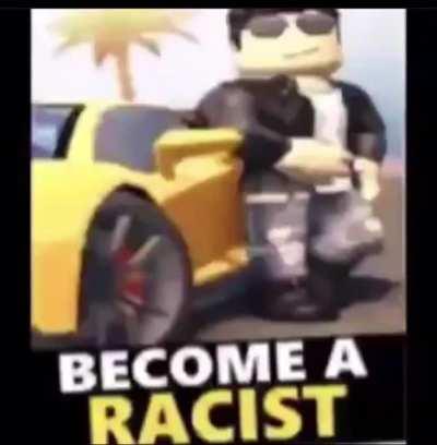 racism simulator 😏😏
