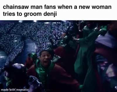 Whenthe chainsaw man