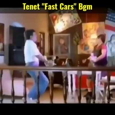 Tenet &quot;Fast Cars&quot; Bgm 😍🔥😅