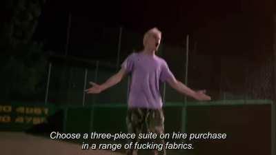 25 years since Trainspotting, and the opening 90 seconds and the Choose Life monologue are still fucking amazing.