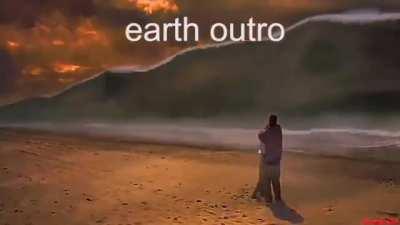 earth outro