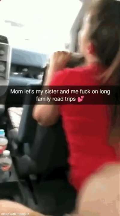 My sister and I love to fuck in the back seat while mom is driving