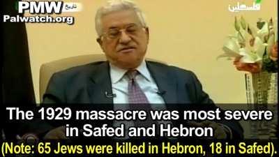 palestinian authority leader (dictator) admits that palestinian from Safed and Hebron 