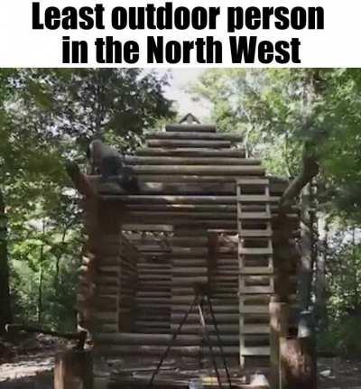 If you cant build a log cabin from scratch get out