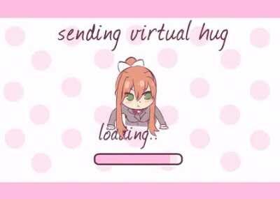 Sending virtual hug [Doki Doki Literature Club]