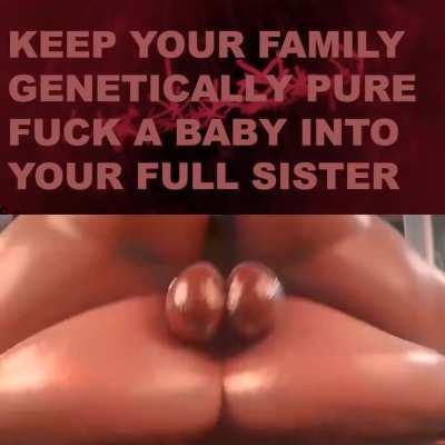 Don't allow those genes to become diluted