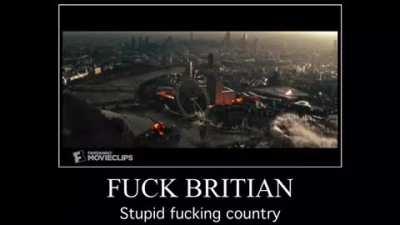 fuck britons 🤬🤬🤬