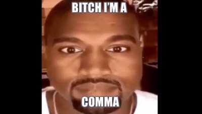 kayne comma?