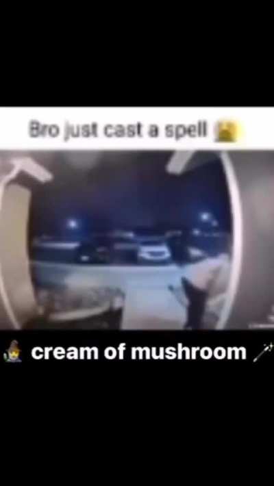 I cast Cream of Mushroom upon ye