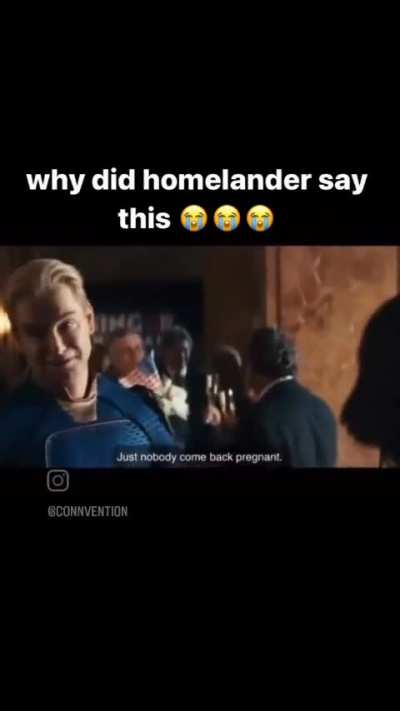 most sane thing homelander would say