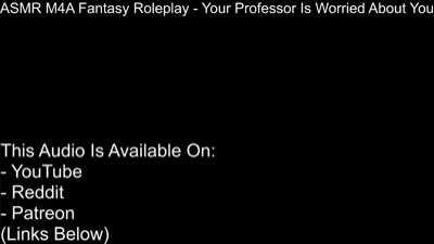 ASMR M4A Fantasy Roleplay - Your Professor Is Worried About You #1