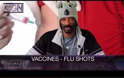 Big Snoop Dogg on Vaccines!