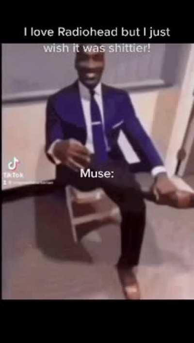 This is a personal attack to all Muse listeners