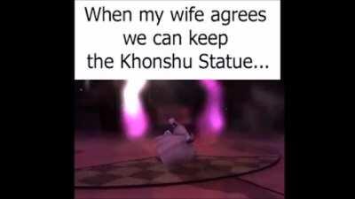 When my wife agrees we can keep the Khonshu Statue...