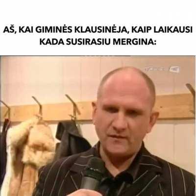 kiekviena karta vis tas pats