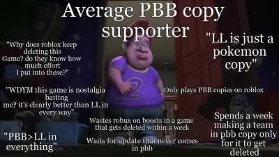 PBB copies are too low effort and nostalgia baits and just throw legends down your throat