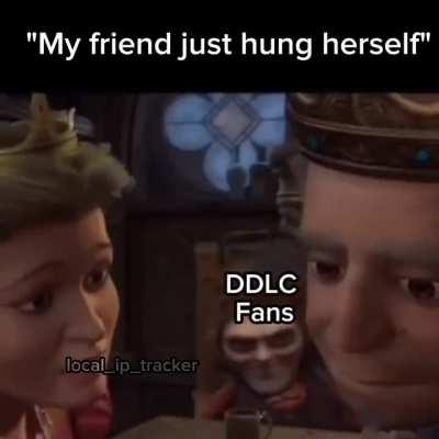 Day 51 of posting single meme till dan dms me ddlc 2