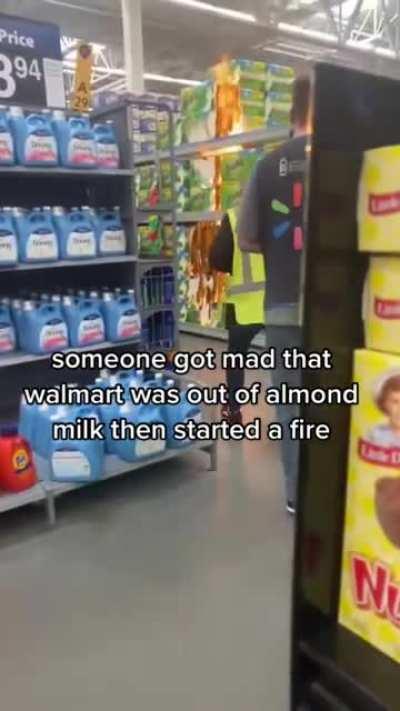 Almond Milk Karen sets paper towel aisle on fire because Walmart was out of Almond Milk.