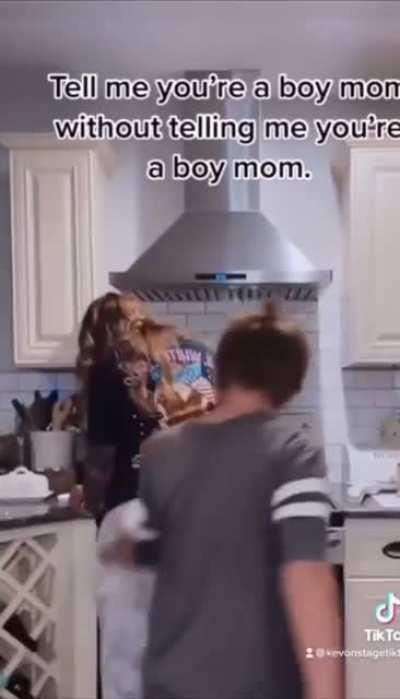 Tell me you’re a boy mom without telling me you’re a boy mom