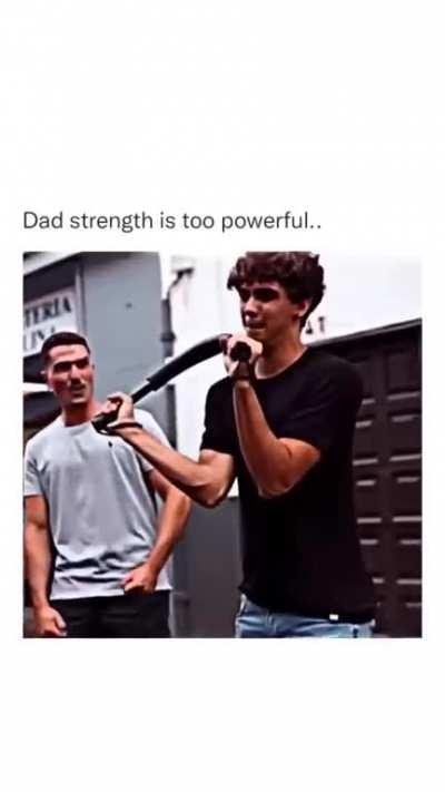 As soon as you become a dad, you gain an unexplainable amount of strength