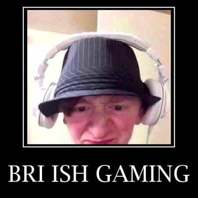 Haha bri ish gaming xdxd