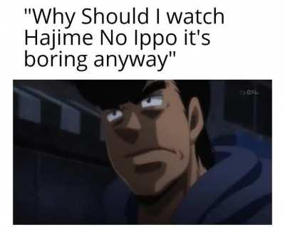 Why You Should Watch: Hajime No Ippo 