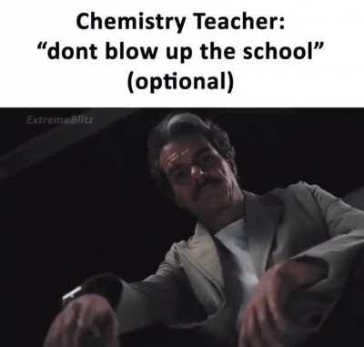 Gigachad chemistry teacher