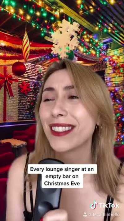 Every lounge singer on Christmas Eve