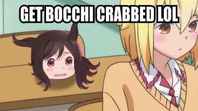 Bocchi Crab has learned a new skill