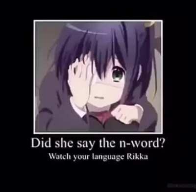 rikka you can’t say that 😡😤😤