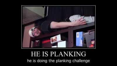 Guys shut up, Max is planking