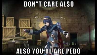 mfw when i talk to a fire emblem fan