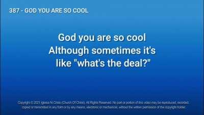 387 - GOD YOU ARE SO COOL (Special Hymn) Grab this now.