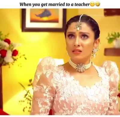 When marry with a teacher!