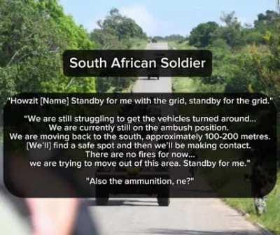 Radio Chatter snippets from the South African National Defence Force (SANDF) during an ASWJ (ISIS) ambush on a SANDF reinforcement convoy in Mozambique. May 2024 (More information in comments)