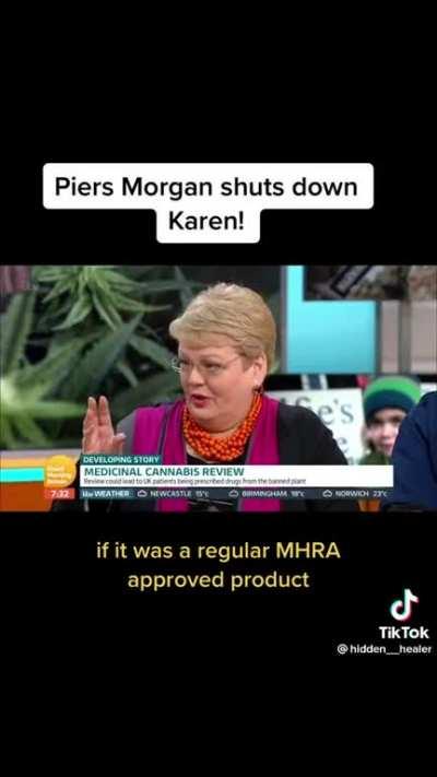 Piers Morgan shuts down an anti-cannabis Karen. She believes cannabis makes people dangerous and turns then into killers.