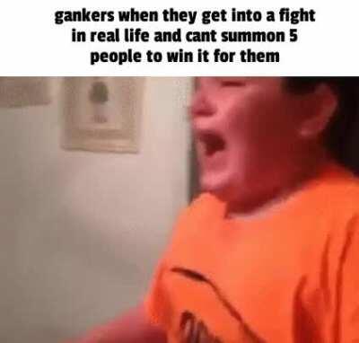 all my homies hate gankers