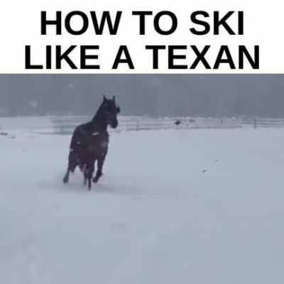 How to ski like a Texan