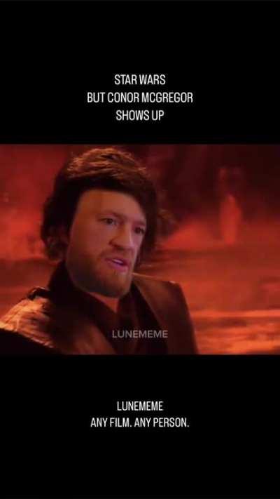 Star Wars but Conor McGregor shows up part 2