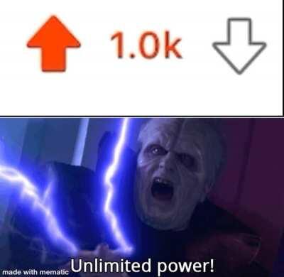 Unlimited power!